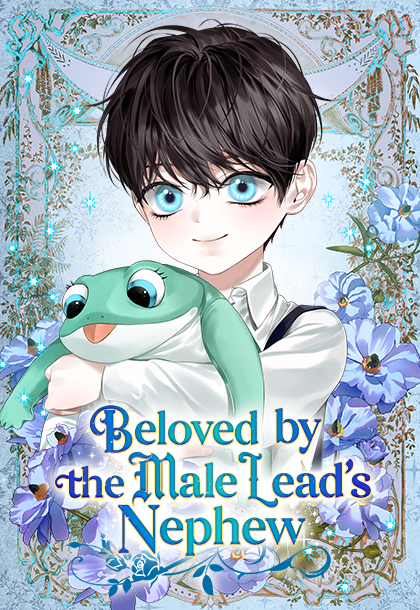 Beloved by the Male Lead's Nephew