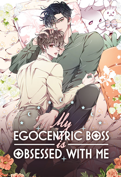 My Egocentric Boss is Obsessed With Me [Torride] [FR]