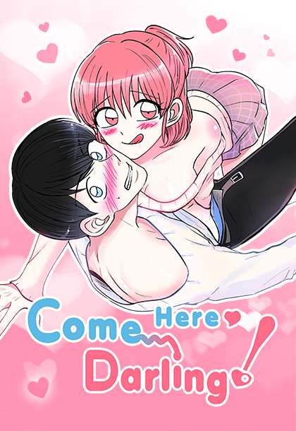 Come Here, Darling! [Steamy]