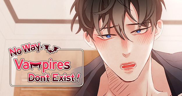 Read Episode 1 - No Way, Vampires Don't Exist! | Tappytoon