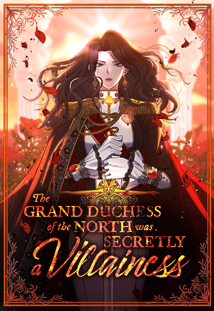 The Grand Duchess of the North Was Secretly a Villainess [DE] 
