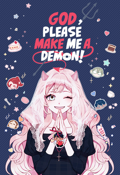 God, Please Make Me a Demon!