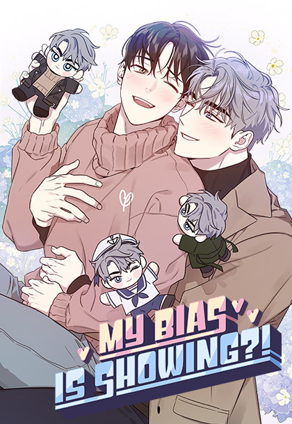 My Bias Is Showing?! [Steamy]