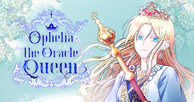 Read Episode 41 Ophelia The Oracle Queen Tappytoon