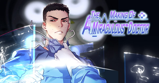 The Making Of A Miraculous Doctor Chapter 1 www.tappytoon.com