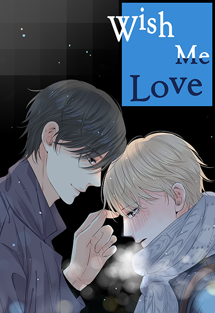 Wish Me Love [Steamy]