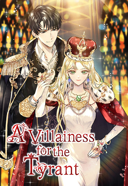 A Villainess for the Tyrant